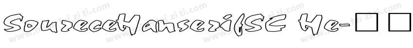SoureceHanserifSC He字体转换